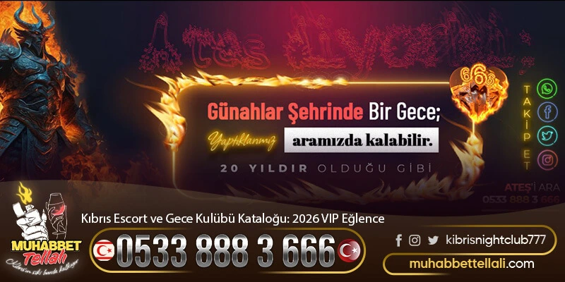 Kıbrıs VIP Partner ve Gece Kulübü Kataloğu: 2026